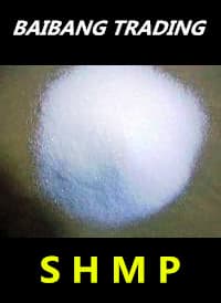 Sodium Hexametaphosphate  SHMP